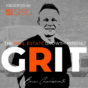 GRIT: The Real Estate Growth Mindset by Brian Charlesworth, Sisu