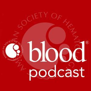 Blood Podcast by American Society of Hematology