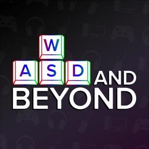 WASD and Beyond by Nicholas and Brody