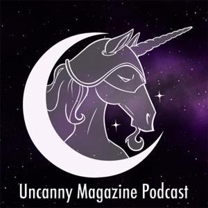 Uncanny Magazine Podcast by Uncanny Magazine