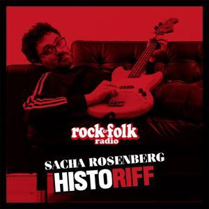 Historiff by Rock&Folk radio