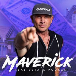 Maverick Real Estate Podcast by Jon Cheplak