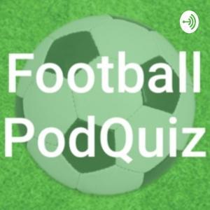 Football PodQuiz by The Football Podquiz