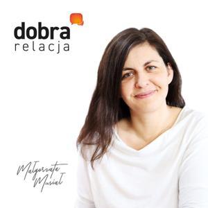 Dobra Relacja by Małgorzata Musiał