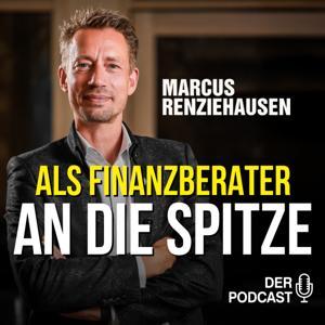Als Finanzberater an die Spitze by Marcus Renziehausen
