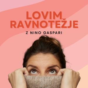 Lovim ravnotežje by Nina Gaspari