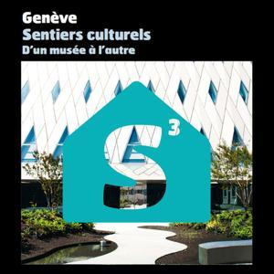 Sentiers culturels - Sentier 3 : Plainpalais by Genève, ville de culture