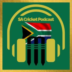 South African Cricket Podcast by SA Cricket Podcast