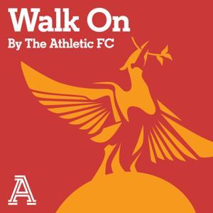 Walk On: The Athletic FC's Liverpool show by The Athletic