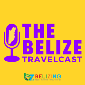 Belize Travelcast by Belizing.com