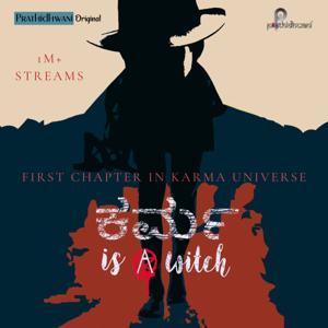 Karma is a Witch (Kannada) by Prathidhwani