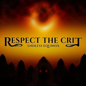 Respect The Crit by Respect The Crit