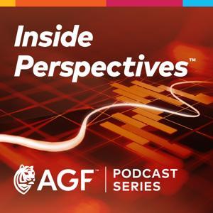 Inside Perspectives: An AGF Podcast Series by AGF Investments Inc.
