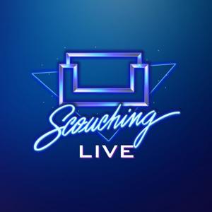 Scouching Live: The Podcast by Will Scouch