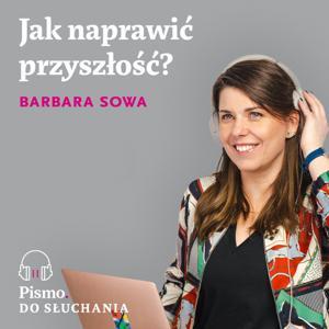 Jak naprawić przyszłość? by Barbara Sowa