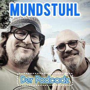 Mundstuhl – der Podcadz by Ande Werner, Lars Niedereichholz