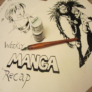 Weekly Manga Recap by Quinn Larios & Nik Freeman