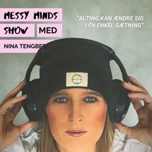 Messy Minds Show by Nina Tengberg