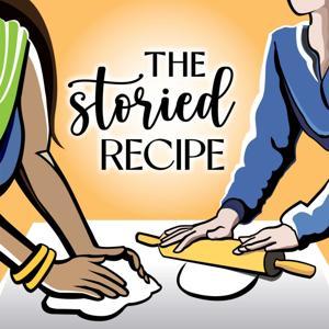 The Storied Recipe by Rebecca Hadeed
