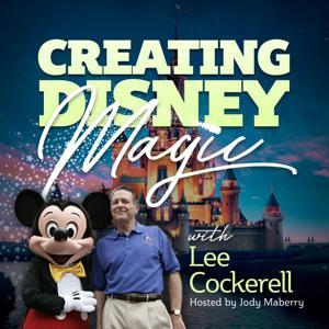 Creating Disney Magic by Lee Cockerell