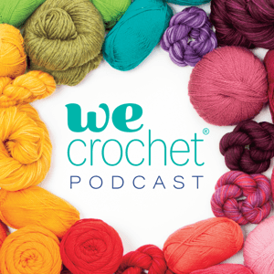 WeCrochet Podcast by WeCrochet