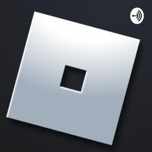 The Roblox PodCast by Xxninja Xx