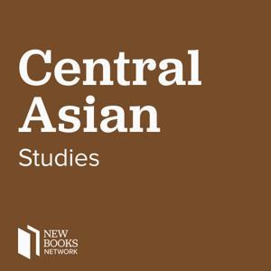 New Books in Central Asian Studies by Marshall Poe