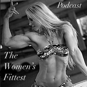 The Women's Fittest Podcast by Debra Jean Terpstra