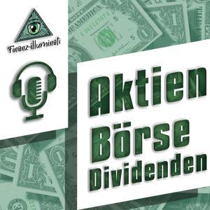 finanz-illuminati | Aktien, Börse, Geld. Alles über passives Einkommen und finanzielle Freiheit by Mirco von finanz illuminati