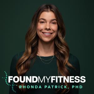 FoundMyFitness by Rhonda Patrick, Ph.D.