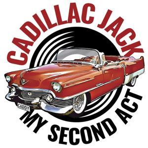 Cadillac Jack - My Second Act by Appen Podcast Network