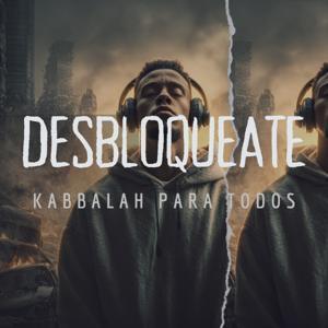🎧 Desbloquéate Nanobios - Kabbalah para Todos
Tu guía práctica para desbloquear tu vida by Christian de la Peña de Francia
