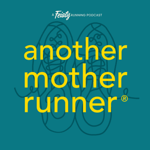 Another Mother Runner by Sarah Bowen Shea