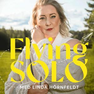 Flying Solo by Linda Hörnfeldt