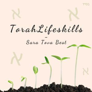 Torah Lifeskills by JewishPodcasts.fm