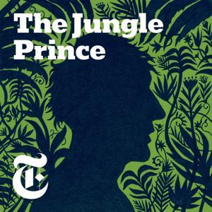 Jungle Prince by The New York Times