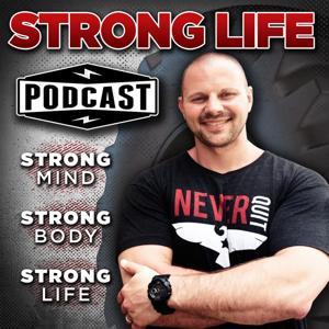The STRONG Life Podcast with Zach Even - Esh by Zach Even - Esh