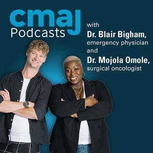 CMAJ Podcasts by Canadian Medical Association Journal