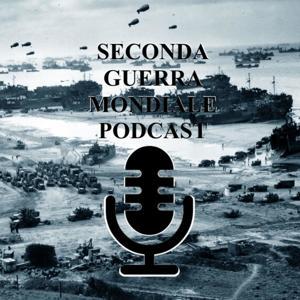 Seconda Guerra Mondiale Podcast by antonovbane