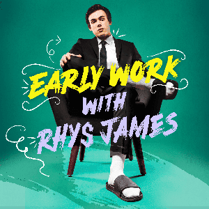 Early Work with Rhys James by Rhys James
