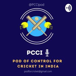 PCCI Podcast 🏏 by The PCCI Podcast
