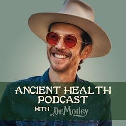 Ancient Health Podcast by Ancient Health Podcast