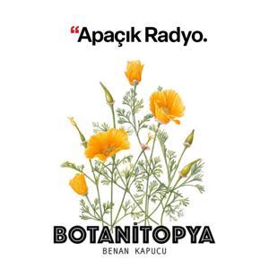Botanitopya by Apaçık Radyo