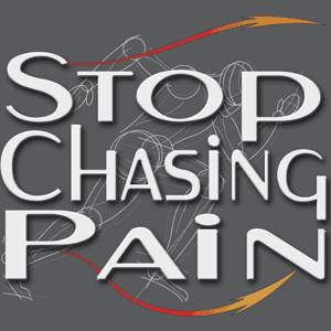 Stop Chasing Pain by Perry Nickelston: Stop Chasing Pain