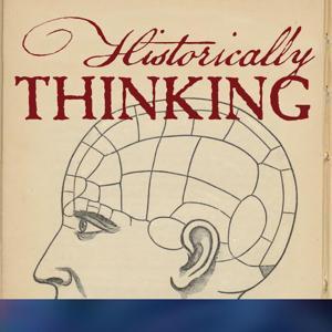 Historically Thinking by Al Zambone