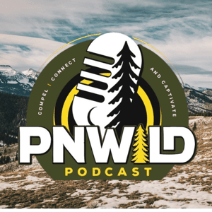 PNWild Podcast by pnwild