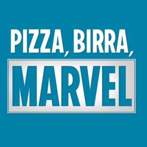 Pizza, Birra, Marvel by Pizza Birra Marvel
