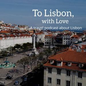 To Lisbon, with Love by To Lisbon, with Love