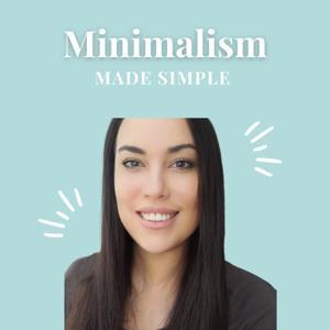 Minimalism Made Simple by Rebecca C