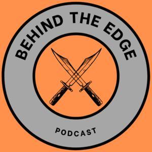 Behind the Edge Podcast by Behind the Edge Team